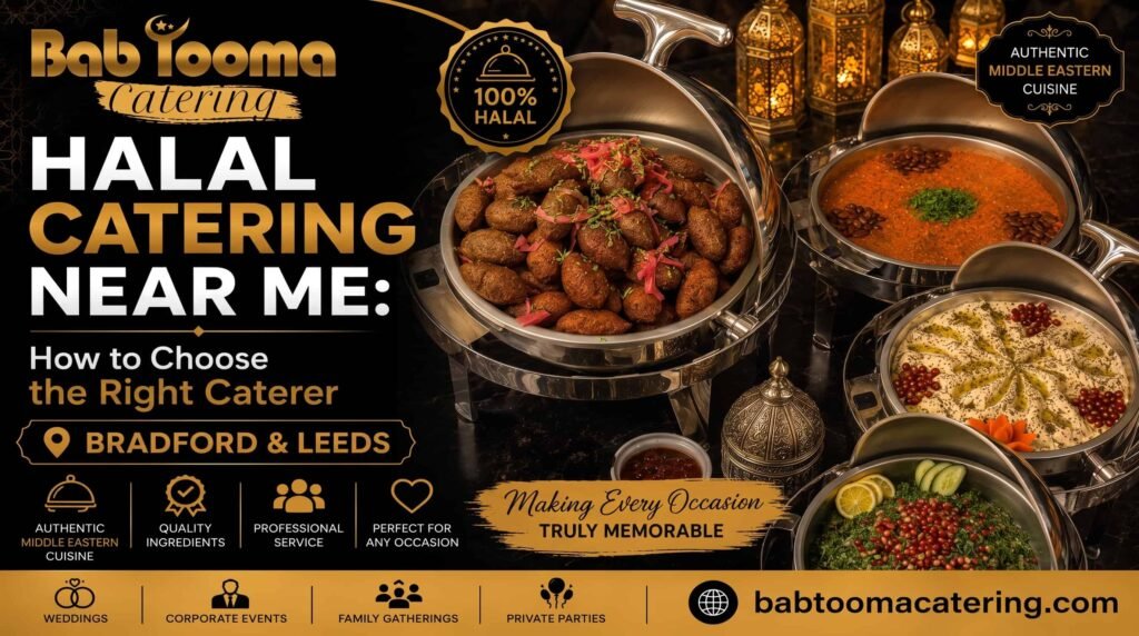 Authentic halal catering buffet with kibbeh, muhammara, baba ghanoush and tabbouleh by Bab Tooma Catering in Bradford and Leeds for weddings, corporate events and private parties.